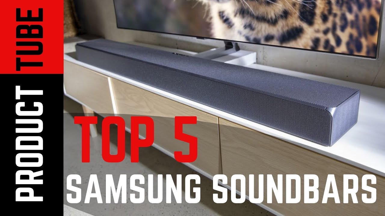 Soundbar Best Samsung Soundbars 2019 YouTube