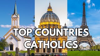Celebrity Top 6 Most Catholic Countries in 2025: Where Faith Thrives Today Profile