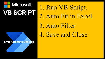 Introduction to VBScript in Power Automate | Autofit and Autofilter in Excel. #vbscript