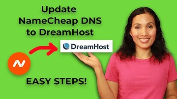 How to Update NameCheap DNS to DreamHost | Surprisingly Easy – A Simple Tutorial for Beginners
