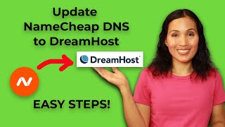 How to Update NameCheap DNS to DreamHost | Surprisingly Easy – A Simple Tutorial for Beginners