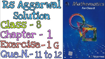 Rational Numbers | Class 8 Exercise 1G Question 11-12 | Rs Aggarwal | ‎@mdsirmaths