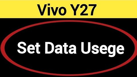 How to set data usege, Vivo Y27 me data limit Kaise lagaen