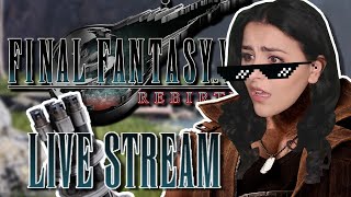 FINAL FANTASY 7 REBIRTH | LIVE | FIRST TIME PLAYING FF7 | BEFORE THE POINT OF NO RETURN