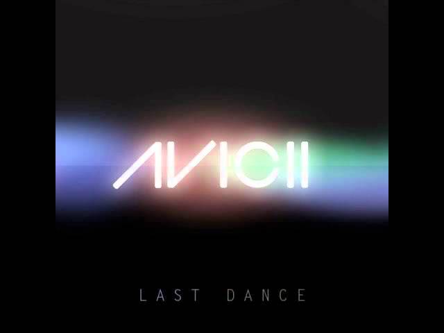 Avicii & Andreas Moe - Last Dance