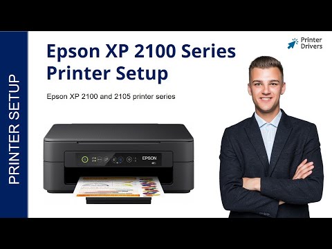 Epson XP 2100 Wireless Setup | Printer installation | Wi-Fi setup | Unboxing
