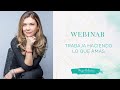 WEBINAR - Trabaja haciendo lo que amas