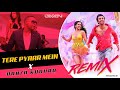 Tere pyaar mein x danza kuduro   dj lemon latin remix