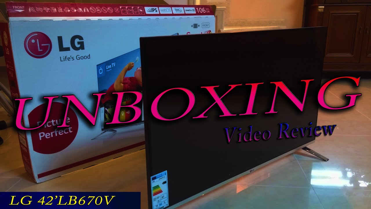 LG 42LB670V UNBOXING -3D TV-SMART TV-700hz 2015-HD - YouTube