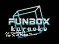 The devil makes three  old number 7 funbox karaoke 2011
