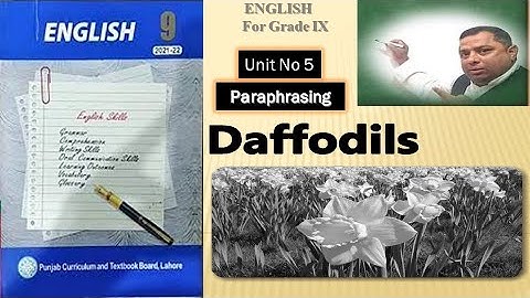 9th class English | Unit No 5 | Daffodils | Paraphrasing | Ghulam Abbas Zone of Success