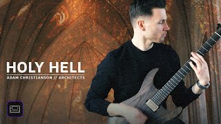 Adam Christianson - Architects - "Holy Hell" | Quad Cortex Playthrough