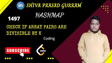 Lecture 2: Check If Array Pairs Are Divisible By K - Coding | SPG | Java