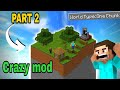 Minecraft but I have only one chunk part 2 || MINECRAFT GAMEPLAY|| CRAZY MODS||