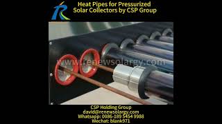 heat pipe solar vacuum tubes for pressurized solar collector