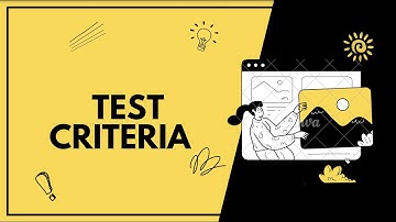 Test Design and Selection Criteria (Reliability/Validity/Practicality/Authenticity)