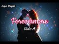 Forevermore (Lyrics) - by Side A