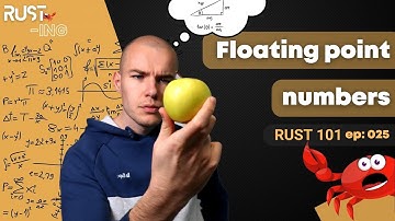 Rust 101 - Floating point numbers in Rust