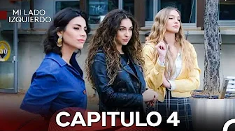 Mi Lado Izquierdo Episodio 4 (Doblado en Español)