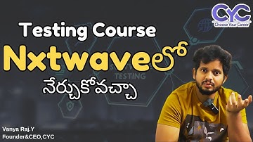 NxtWave | CCBP 4.0 Certification Programs | Testing Course in Hyderabad | Java Course in Hyderabad