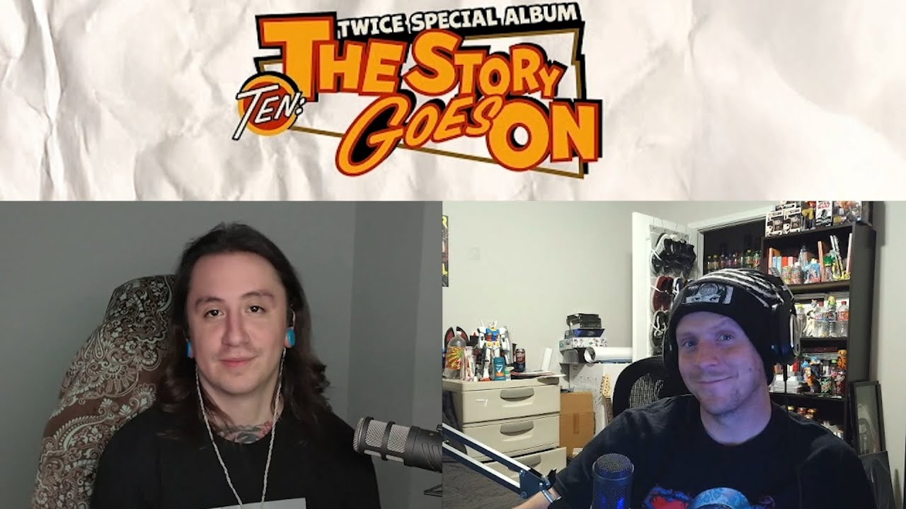 TWICE (트와이스) - 'TEN: The Story Goes On' [Album Reaction]