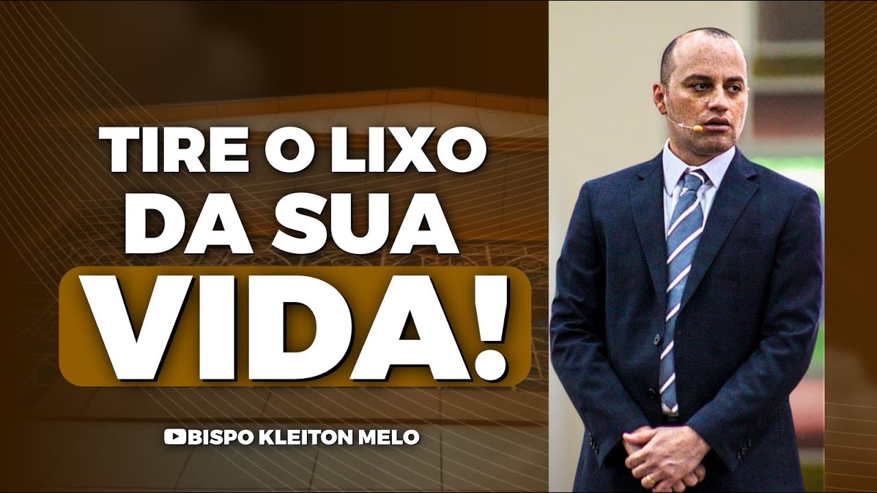 TIRE O LIXO DA SUA VIDA‼️