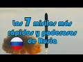 Los 7 MISILES más rápidos y poderosos de Rusia | Mike Beta tops