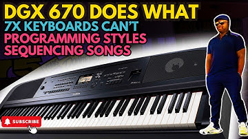 Yamaha DGX 670 - Sequencing a SONG from SCRATCH!