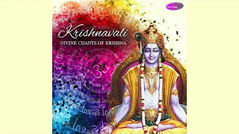 SHRI KRISHNA SHARANAM MAMAH - CHANDU MATTANI - Krishnavali -Divine Chants of KRISHNA