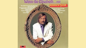JAMES LAST - Medley: Santa Lucia / Wenn Die Elisabeth.../ Valencia