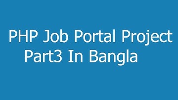 PHP Project Part3 In Bangla