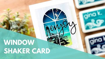 Quick Video: Window Shaker Card (and maybe a little ink blending & stamping)