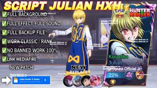 Script Skin Julian Hunter X Hunter - Kurapika No Password | Full Effect Voice | Patch Terbaru screenshot 2