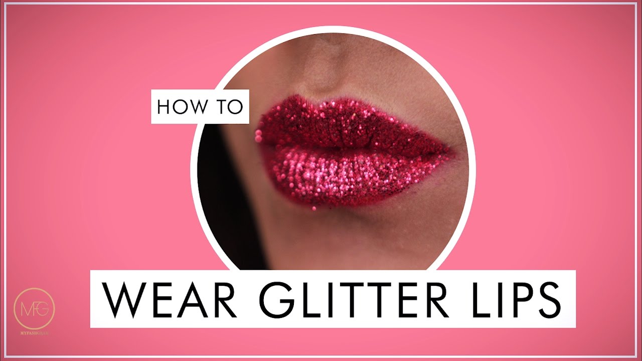 How to Wear Glitter Lips | Appearances