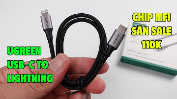 UGREEN USB-C to Lightning 20W MFi: Giải Pháp Sạc Nhanh An Toàn Cho Thiết Bị Apple
