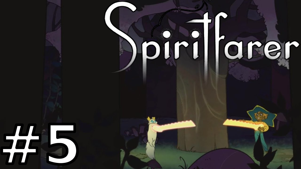 Spiritfarer Part 5 Walkthrough (Gameplay) Oak Wood YouTube