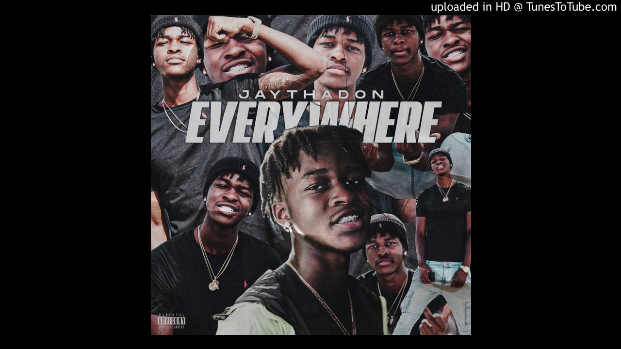 Watch JaythaDon - Everywhere on YouTube Watch JaythaDon - Everywhere on YouTube