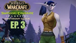 World of Warcraft The Burning Crusade Classic - Hunter Leveling - EP. 3 - Chill Gameplay