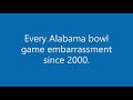 Every Alabama bowl game embarrassment since 2000