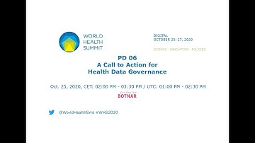 PD 06 - A Call to Action for Health Data Governance - World Health Summit 2020