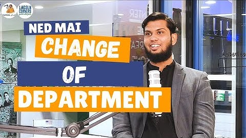 Change of Department COD in NED University Ft. Rayan Rehan