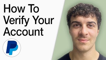 How To Verify Your Paypal Account (Full 2025 Guide)