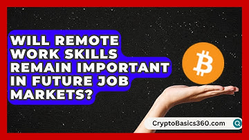 Will Remote Work Skills Remain Important in Future Job Markets? | Internship Hero News