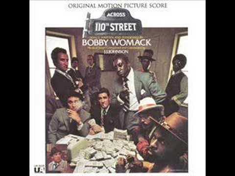 Download Bobby Womack - Across 110th Street