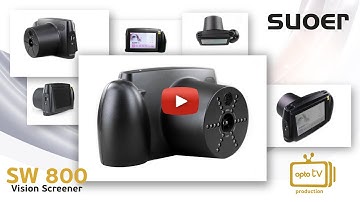 OPTO HELLAS: First look at SW-800 Vision Screener by SUOER