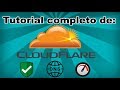 Ventajas, creación y configuración de Cloudflare para tu web(v2018)