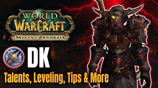 Death Knight Leveling Guide 1-90 Mists of Pandaria Classic