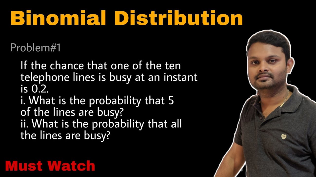 2. Binomial Distribution | Concept and Problem#1 | Very Important - YouTube