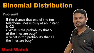 2. Binomial Distribution | Concept and Problem#1 | Very Important