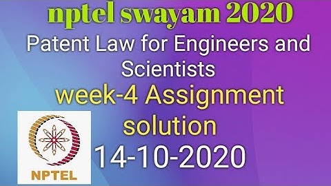Patent law for engineers and scientists  Week -4 Assignment solution